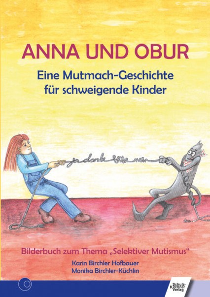 Birchler Hofbauer: Anna und Obur