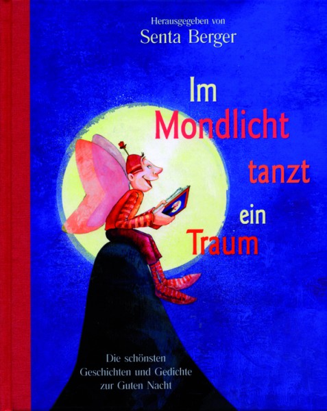 Berger (Hrsg.): Im Mondlicht tanzt ein Traum