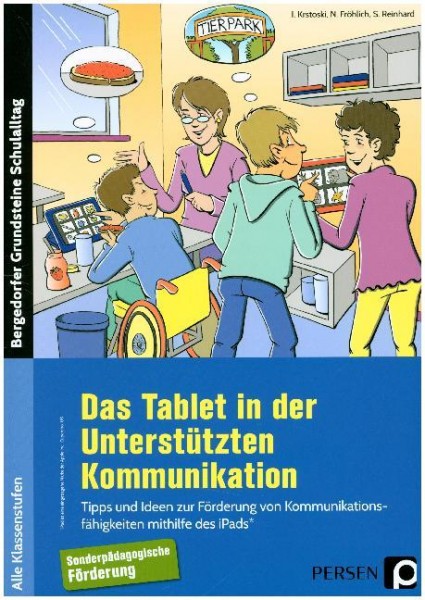 Krstoski, Fröhlich, Reinhard: Das Tablet in der Unterstützten Kommunikation