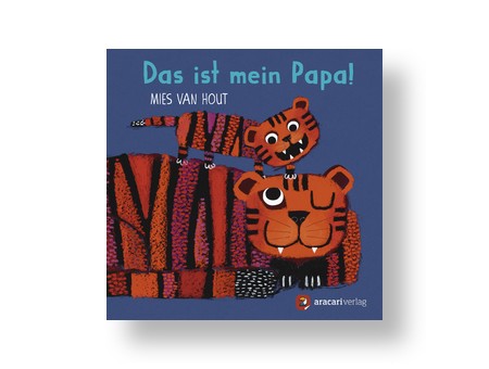 Mies van Hout: Das ist mein Papa!